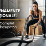 Antrenamente Funcționale: Ghidul Complet pentru Începători